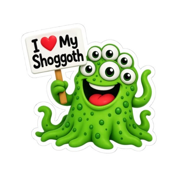I Love My Shoggoth Sticker