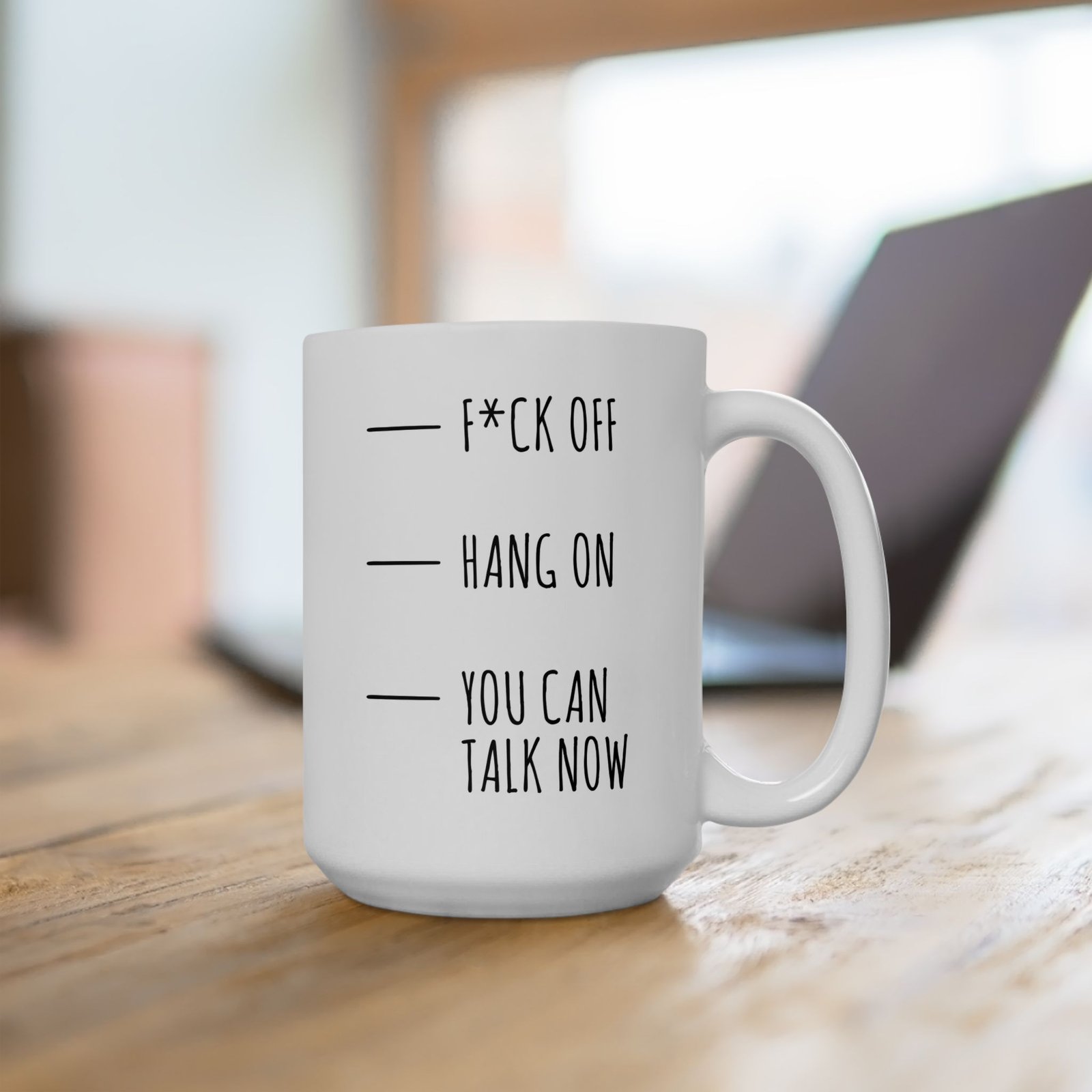 Fuck Off - Hang on - You Can Talk Now Mug - Image 3