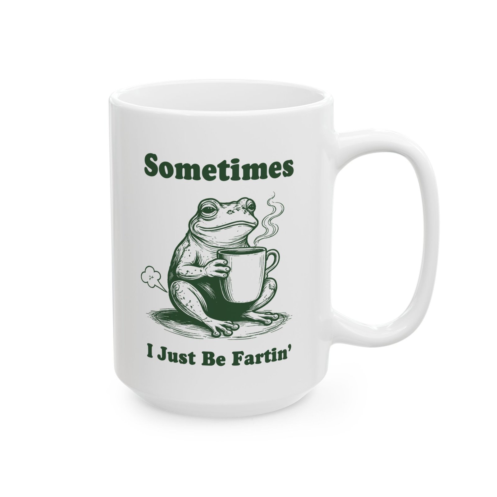 Funny Frog - Sometimes I Just Be Fartin' Mug - Image 5