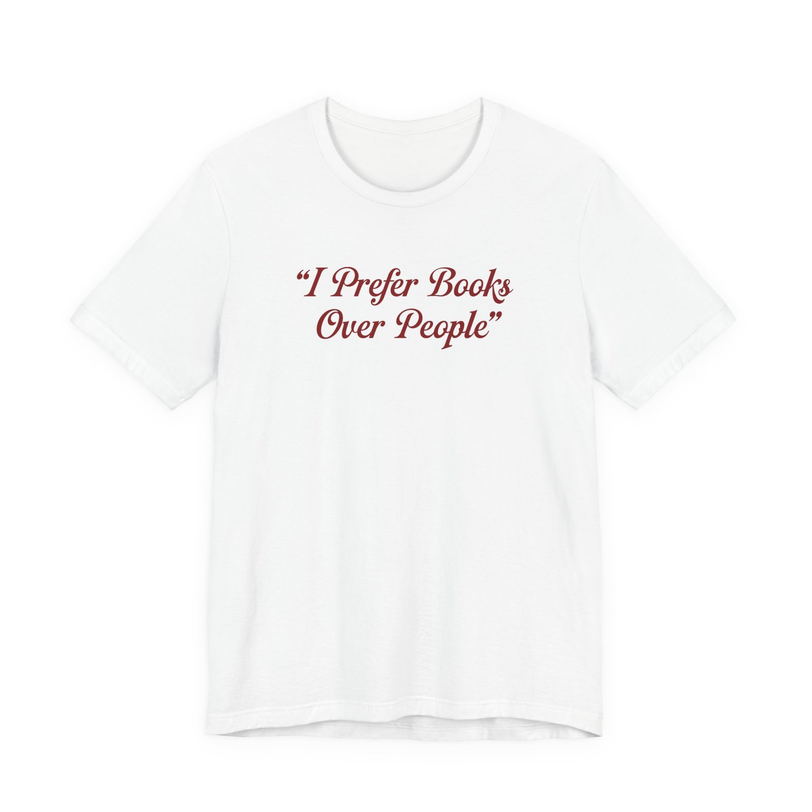 I Prefer Books Over People T-Shirt