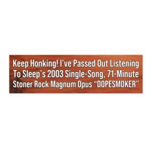 Dopesmoker Stoner Rock Bumper Sticker